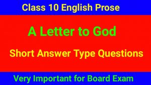 A Letter to God Short Answer Type Questions 