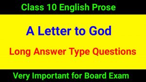 A Letter to God Long Answer Type Questions 