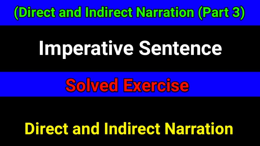 Direct Indirect Imperative Sentence Examples With Answers