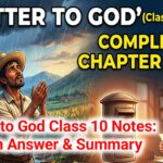 A Letter to God Class 10 Notes: Question Answer & Summary